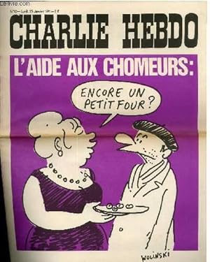 Image du vendeur pour CHARLIE HEBDO N10 - L'AIDE AU CHOMEURS "ENCORE UN PETIT FOUR ?" mis en vente par Le-Livre