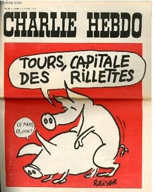 Image du vendeur pour CHARLIE HEBDO N29 - TOURS, CAPITALE DES RILLETTES mis en vente par Le-Livre