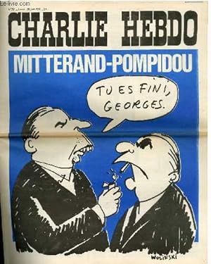 Image du vendeur pour CHARLIE HEBDO N32 - MITTERRAND - POMPIDOU "TU ES FINI GEORGES" mis en vente par Le-Livre