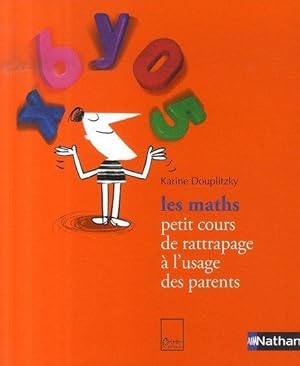 Image du vendeur pour Les maths mis en vente par Chapitre.com : livres et presse ancienne