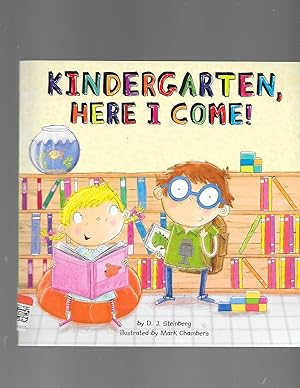 Seller image for Kindergarten, Here I Come! for sale by TuosistBook