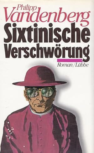 Bild des Verkufers fr Sixtinische Verschwrung. zum Verkauf von Versandantiquariat Nussbaum