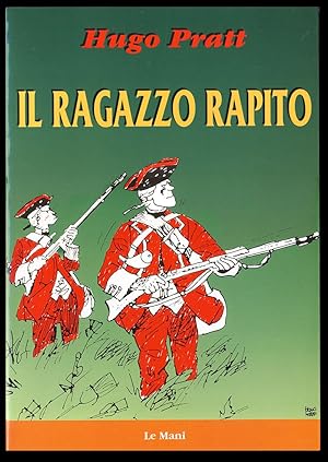 Bild des Verkufers fr Il ragazzo rapito. (Limited Edition) zum Verkauf von Parigi Books, Vintage and Rare