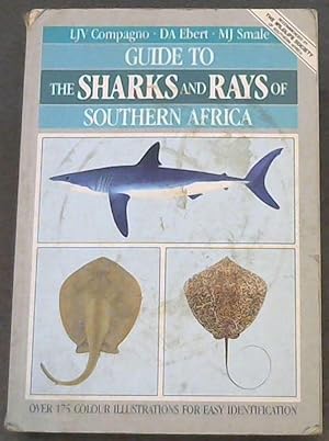 Bild des Verkufers fr Guide to the Sharks and Rays of Southern Africa zum Verkauf von Chapter 1
