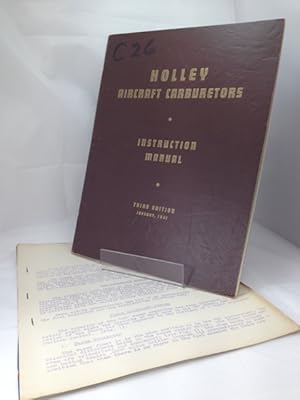 Instruction Manual: Holley Aircraft Carburetors: Section I Models 1375F and 1685F