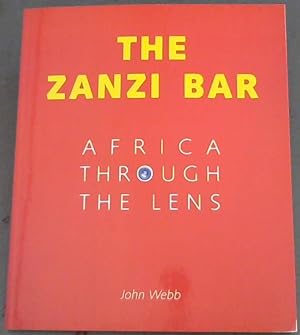 The Zanzi Bar: Africa through the Lens