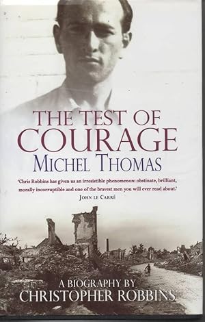 Immagine del venditore per The Test of Courage Michel Thomas venduto da C P Books Limited