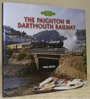 Bild des Verkufers fr The Paignton & Dartmouth Railway. zum Verkauf von Bouquinerie du Varis