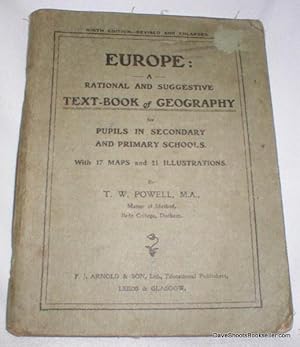 Europe; A Rational and Suggestive Text-Book of Geography for Pupils in Secondary and Primary Schools