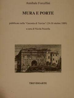 MURA E PORTE pubblicato nella "Gazzetta di Treviso" ( 29-30 ottobre 1889).