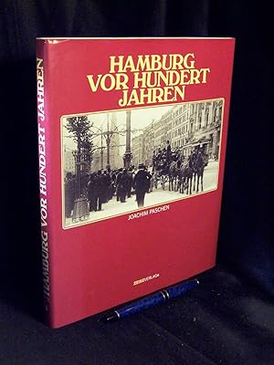 Hamburg vor hundert Jahren -