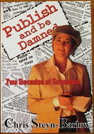 Publish and be Damned: Two Decades of Scandals