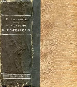 Seller image for DICTIONNAIRE GREC-FRANCAIS REDIGE SPECIALEMENT A L'USAGE DES CLASSES for sale by Le-Livre