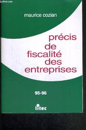 Image du vendeur pour PRECIS DE FISCALITE DES ENTREPRISES - 19e EDITION + 1 livret de mise  jour au 1er janvier 1996 mis en vente par Le-Livre