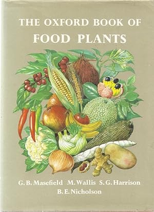 Seller image for THE OXFORD BOOK OF FOOD PLANTS for sale by Columbia Books, ABAA/ILAB, MWABA