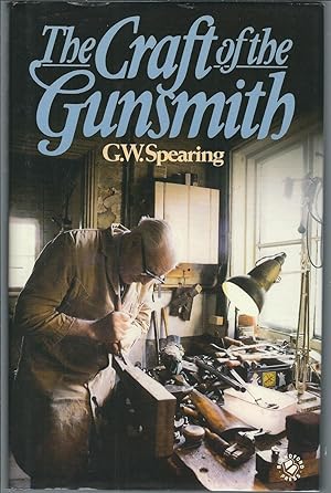 Seller image for The Craft of the Gunsmith for sale by Turn-The-Page Books