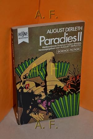 Seller image for Paradies II : Eine Science-Fiction-Anthologie for sale by Antiquarische Fundgrube e.U.