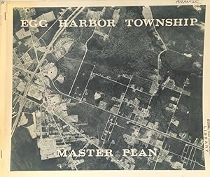 Egg Harbor Township Atlantic County New Jersey: a Comprehensive Development Plan
