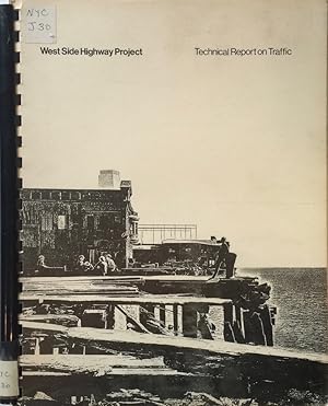 Seller image for West Side Highway Project: TrafficTechnical Appendix for sale by Trevian Books