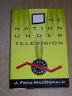 Immagine del venditore per One Nation Under Television: The Rise & Decline Of Network TV venduto da Neo Books