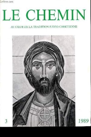Image du vendeur pour LE CHEMIN AU COEUR DE LA TRADITION JUDEO-CHRETIENNE mis en vente par Le-Livre
