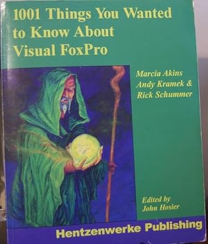 Seller image for 1001 Things You Always Wanted to Know About Visual FoxPro for sale by First Class Used Books