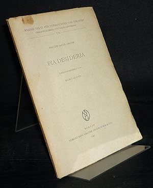 Bild des Verkufers fr Pia Desideria. [Von Philipp Jacon Spener]. Herausgegeben von Kurt Aland. (= Kleine Texte fr Vorlesungen und bungen, Nr. 170). zum Verkauf von Antiquariat Kretzer