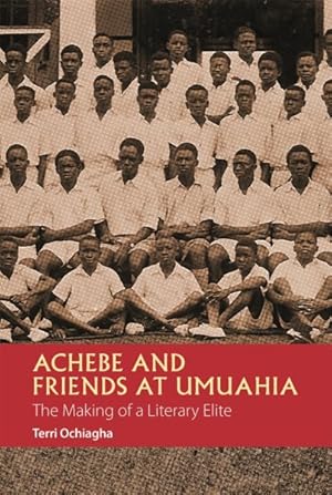 Bild des Verkufers fr Achebe and Friends at Umuahia zum Verkauf von GreatBookPrices