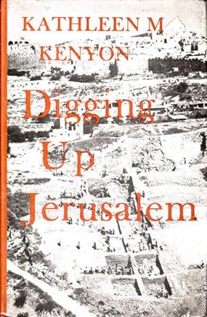 Digging Up Jerusalem