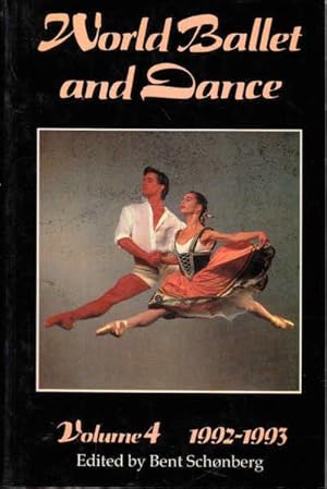 World Ballet and Dance Volume 4, 1992-93: An International Yearbook