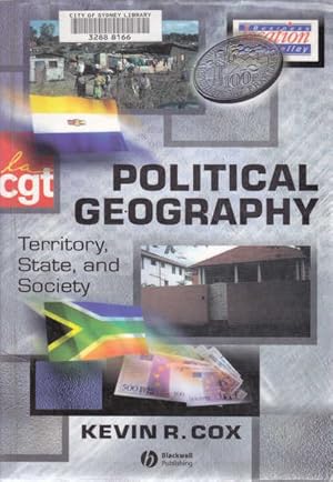 Imagen del vendedor de Political Geography: Territory, State, and Society a la venta por Goulds Book Arcade, Sydney