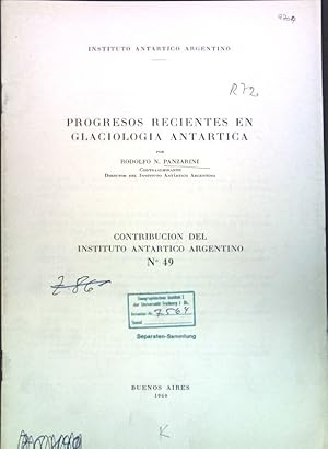 Imagen del vendedor de Progresos recientes an glaciologia Antartica; a la venta por books4less (Versandantiquariat Petra Gros GmbH & Co. KG)