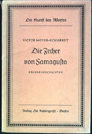 Imagen del vendedor de Die Zecher von Famagusta: Rubergeschichten Die Kunst des Wortes, Band 23 a la venta por books4less (Versandantiquariat Petra Gros GmbH & Co. KG)