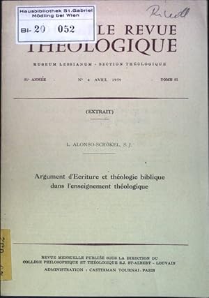 Bild des Verkufers fr Argument d'Ecriture et thologie biblique dans l'enseignement thologique Nouvelle Revue Thologique, 91 Anne, No. 4, Tome 81; zum Verkauf von books4less (Versandantiquariat Petra Gros GmbH & Co. KG)