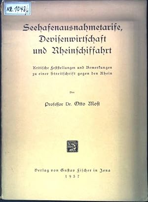 Imagen del vendedor de Seehafenausnahmetarife, Devisenwirtschaft und Rheinschiffahrt: Kritische Feststellungen und Bemerkungen zu einer Streitschrift gegen den Rhein a la venta por books4less (Versandantiquariat Petra Gros GmbH & Co. KG)