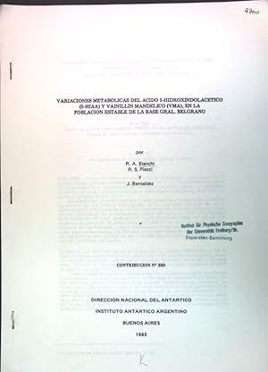 Immagine del venditore per Variaciones metabolicas del Acido 5-Hidroxindolacetico (5-HIAA) y Vainillin Mandelico (VMA), en la Poblacion estabel de la base gral. Belgrano; venduto da books4less (Versandantiquariat Petra Gros GmbH & Co. KG)