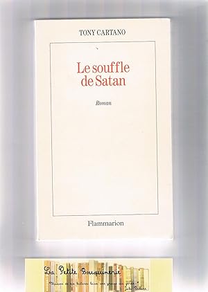 Bild des Verkufers fr Le souffle de Satan zum Verkauf von La Petite Bouquinerie