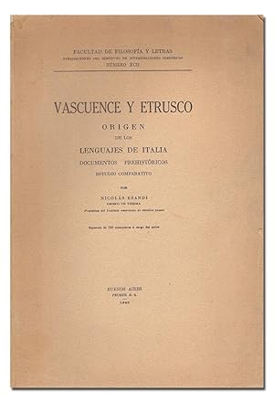 Imagen del vendedor de Vascuence y etrusco. Origen de los lenguajes de Italia. Documentos prehistricos. Estudio comparativo. a la venta por Librera Berceo (Libros Antiguos)