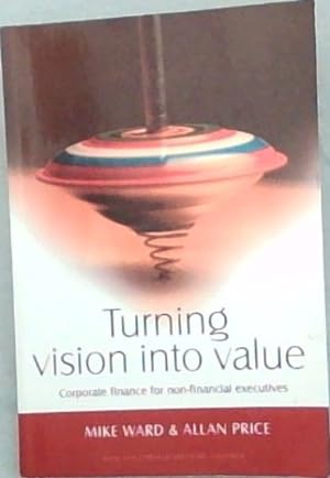 Bild des Verkufers fr Turning vision into Value zum Verkauf von Chapter 1