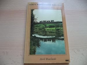 Seller image for God's Wonderful Railway: Permanent Way for sale by Terry Blowfield