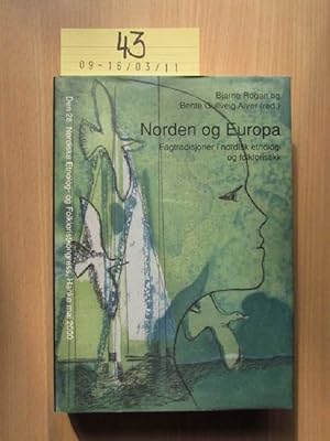 Seller image for Norden og Europa Fagtradisjoner i nordisk etnologi og folkloristikk Den 28. Nordiske Etnolog- og Folkloritkongress Hanko mai 2000 for sale by Bookstore-Online