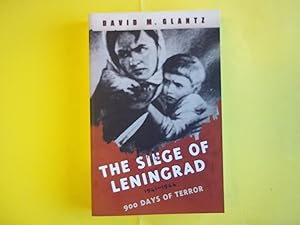 Bild des Verkufers fr The Siege of Leningrad: 900 Days of Terror (Cassell Military Paperbacks) zum Verkauf von Carmarthenshire Rare Books