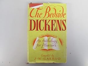 Imagen del vendedor de The bedside Dickens: An anthology for pleasure a la venta por Goldstone Rare Books