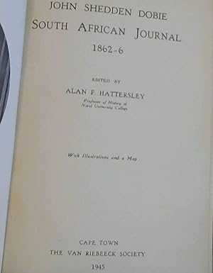 Imagen del vendedor de Dobie's Journal (John Shedden Dobie, South African Journal 1862 - 6) a la venta por Chapter 1