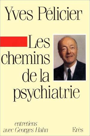 Bild des Verkufers fr Les Chemins de la psychiatrie zum Verkauf von JLG_livres anciens et modernes