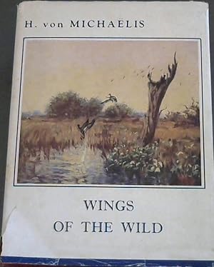 Seller image for Wings Of The Wild for sale by Chapter 1