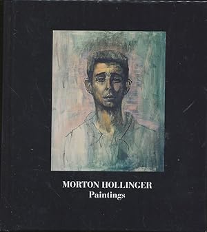 Morton Hollinger: Paintings