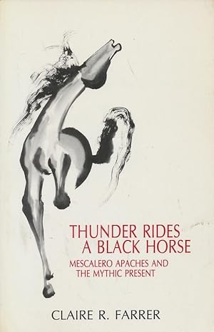 Seller image for Thunder Rides a Black Horse Mescalero Ap for sale by CorgiPack