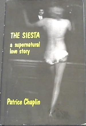 Seller image for Siesta; A supernatural love story for sale by Chapter 1