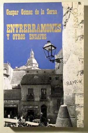 Seller image for ENTRERRAMONES Y OTROS ENSAYOS - Madrid 1969 for sale by Llibres del Mirall